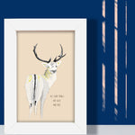 Stag Print - All Good Things Are Wild And Free